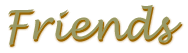 Friends